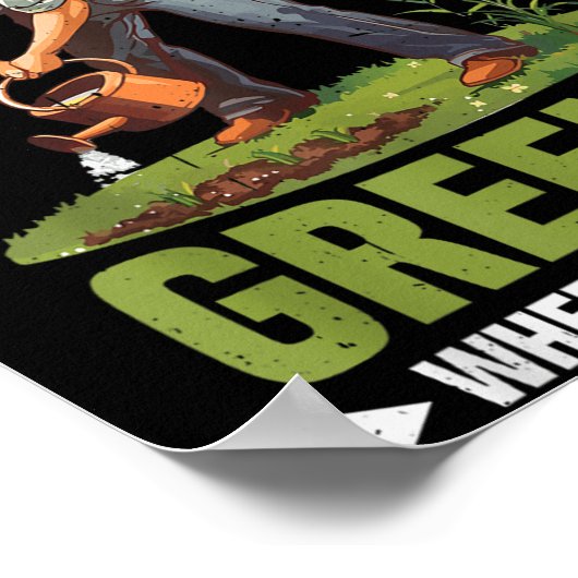 The Gr Is Greener Where You Water It Motivational Poster (Hoek)