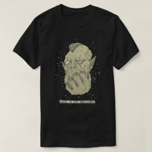 The Grabbing Hands. #enjoythesilence #inblack T-shirt
