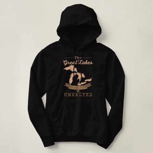 The Great Lakes Shark Free Unsalted Michigan Gift Hoodie (Design voorkant)
