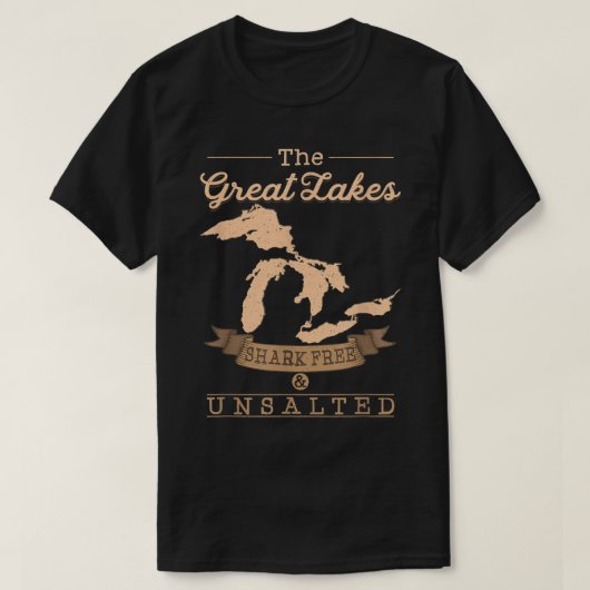 The Great Lakes Shark Free Unsalted Michigan Gift T-shirt (Design voorkant)