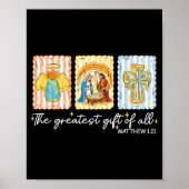 The Greatest Gift For All Christmas Nativity Jesus Poster (Voorkant)