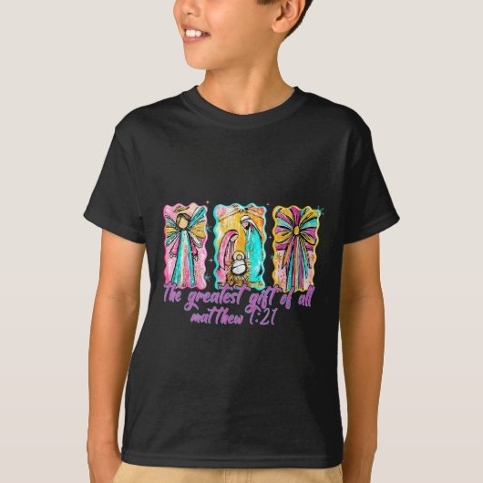 The Greatest Gift For All Christmas Nativity Jesus T-shirt (Voorkant)
