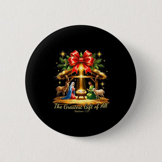 The Greatest Gift Of All Nativity Christian Christ Ronde Button 5,7 Cm (Voorkant)