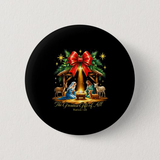 The Greatest Gift Of All Nativity Christian Christ Ronde Button 5,7 Cm (Voorkant)