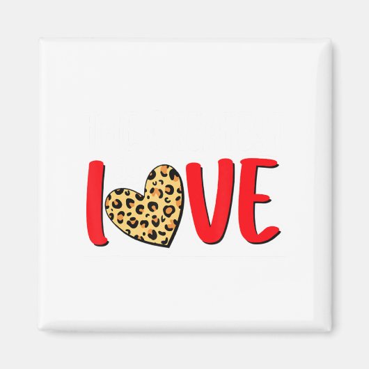 The Greatest Is Love Valentines Day Leopard Heart  Magneet (Voorkant)