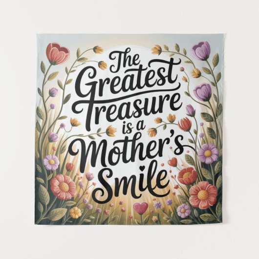 The Greatest Treasure Is A Mother's Smile Wandkleed (Voorkant)