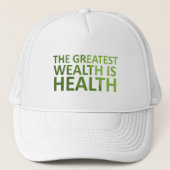The greatest wealth is health trucker pet (Voorkant)