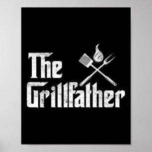 The Grillfather Bbq Grill En Roker Rbecue Chef Poster