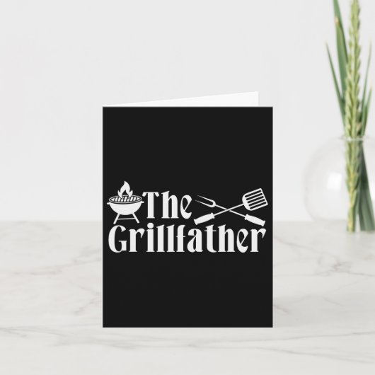The Grillfather - BBQ Vaderdag Cadeau - Grappig Kaart (Voorkant)