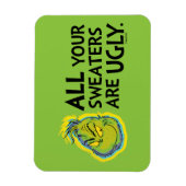 The Grinch | Al je truien zijn lelijk citaat Magneet (Verticaal)