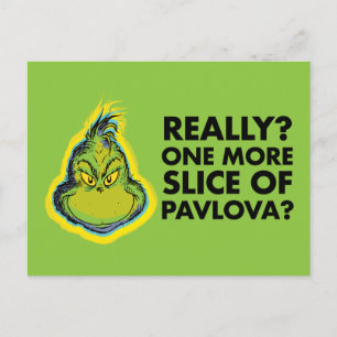 The Grinch Echt waar? Nog één plak pavlova? Qu Briefkaart
