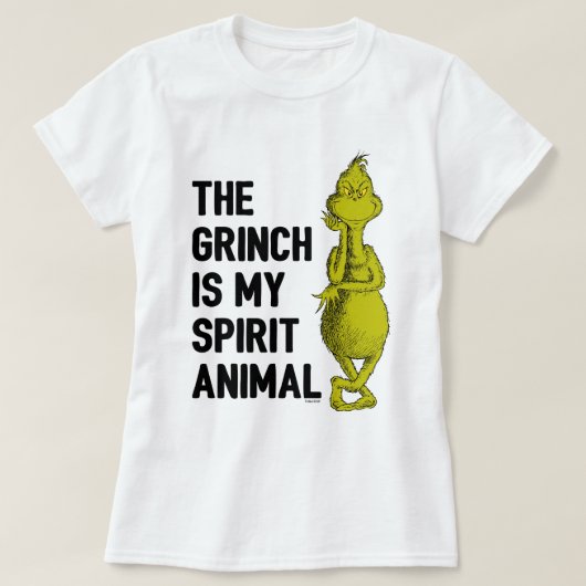 The Grinch is my Spirit Animal T-Shirt Quote (Design voorkant)