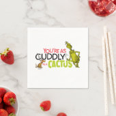 The Grinch | You're as Cuddly as a Cactus Quote Servet (Insitu)