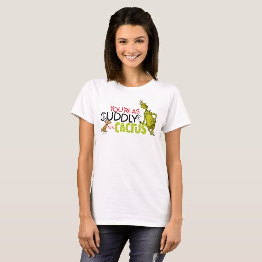 The Grinch | You're as Cuddly as a Cactus Quote T-shirt (Voorkant volledig)