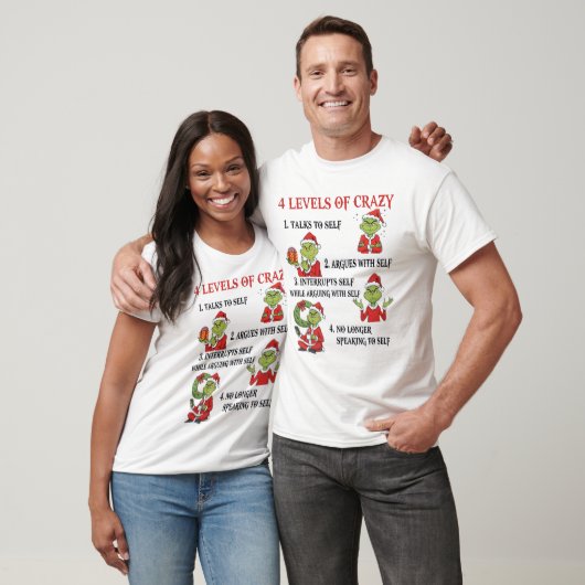 The Grinch's 4 Levels of Crazy T-Shirt (Unisex)