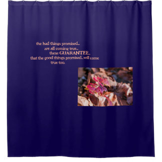 The Guarantee-Shower Curtain Douchegordijn