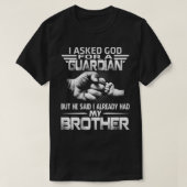 the guardian zei dat ik al mijn broer had t-shirt (Design voorkant)