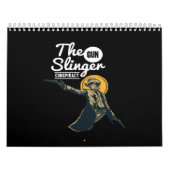 the gunslinger conspiracy kalender (Hoes)