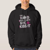 The Hand You Can’t Bite – Bold Typography Design Hoodie (Voorkant)