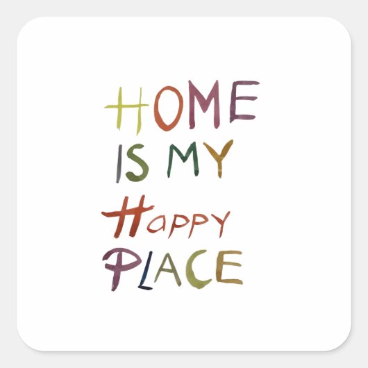 The Happy Introvert “Home Is My Happy Place” Vierkante Sticker (Voorkant)