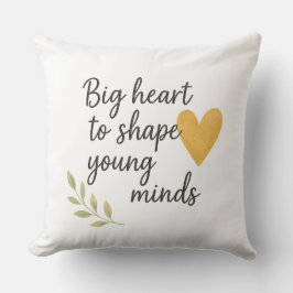 The heart of teaching  kussen