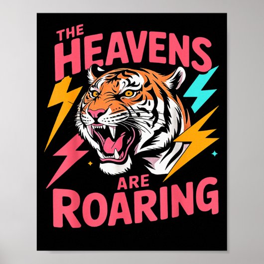 The Heavens Are Roaring Psalm 19_1 Tiger Christian Poster (Voorkant)
