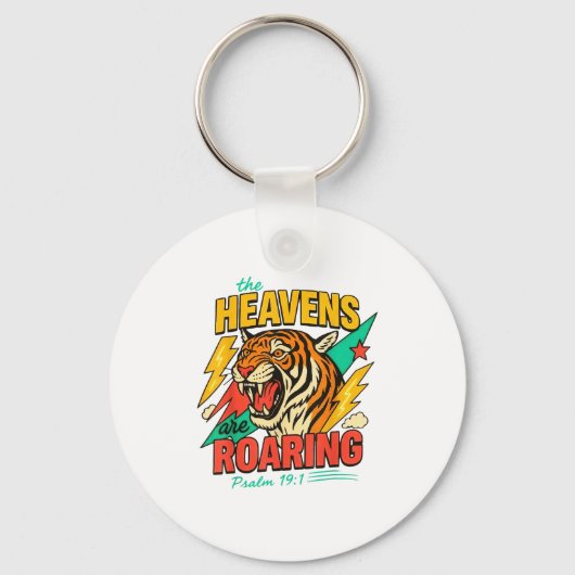 The Heavens Are Roaring Psalm 19_1 Tiger Christian Sleutelhanger (Voorkant)