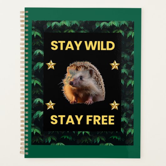 The Hedgehog - Stay Wild Blijf Vrij Planner (Voorkant)