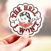 The Hell I Won't Vintage Pin-up Sticker