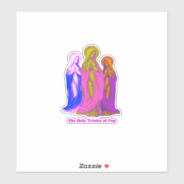 The Holy Trinity of Pop Vierges Marie Multicolores Sticker