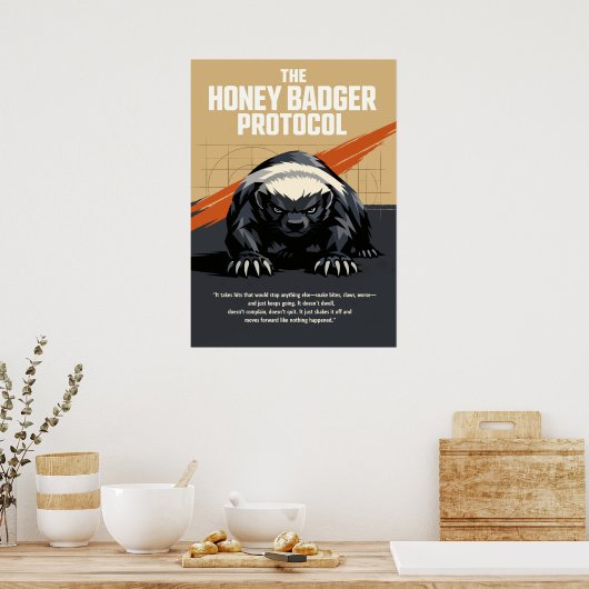 The Honey Badger Protocol Art Poster (Keuken)