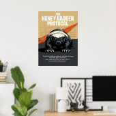 The Honey Badger Protocol Kunst Poster (Thuiskantoor)