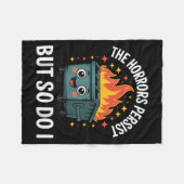 The Horrors Persist But So Do I  Fleece Deken (Voorkant (Horizontaal))