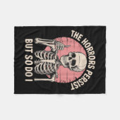 The Horrors Persist But So Do I Skeleton Fleece Deken (Voorkant (Horizontaal))