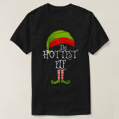 The Hottest Elf Cute Gift Tee Matching Family Chri T-shirt (Design voorkant)