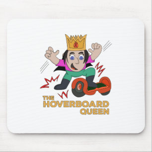 The Hoverboard Queen Muismat
