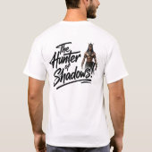 The_Hunter_of_Shadows!8 T-shirt (Achterkant)