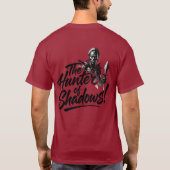 The_Hunter_of_Shadows_Dark_Justice! T-shirt (Achterkant)