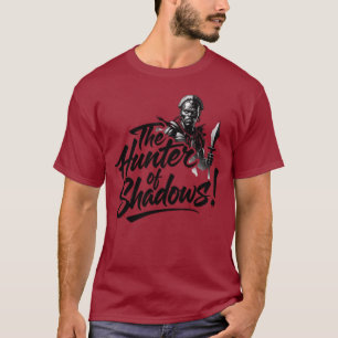 The_Hunter_of_Shadows_Dark_Justice! T-shirt