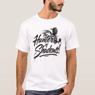 The_Hunter_of_Shadows_Stille_Krijger! T-shirt
