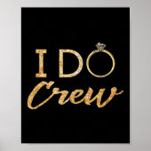 The I Do Crew  Poster (Voorkant)