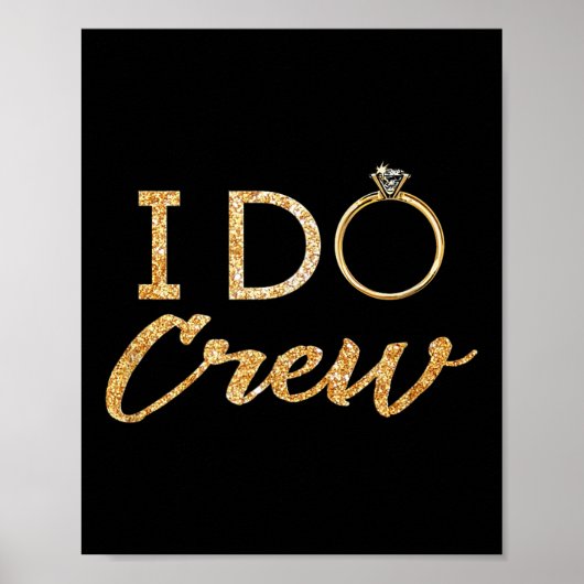 The I Do Crew  Poster (Voorkant)