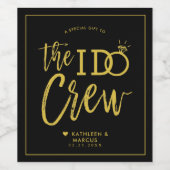 The I Do Crew | Trouwfeest Cadeau Goud Wijn Etiket (Enkel label)