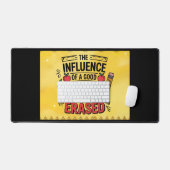 The Influence Of A Good Teacher Can't Be Erased Bureaumat (Keyboard & Muis)