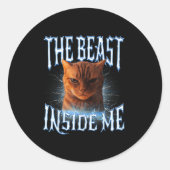 The Inside Me Funny Cat Joke Meme Graphic  Ronde Sticker (Voorkant)
