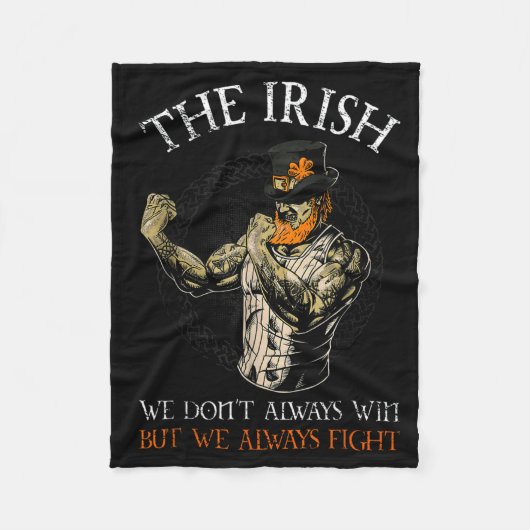 The Irish We Don't Always Win But We Always Fight  Fleece Deken (Voorkant)