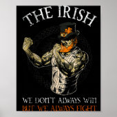 The Irish We Don't Always Win But We Always Fight  Poster (Voorkant)