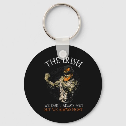 The Irish We Don't Always Win But We Always Fight Sleutelhanger (Voorkant)