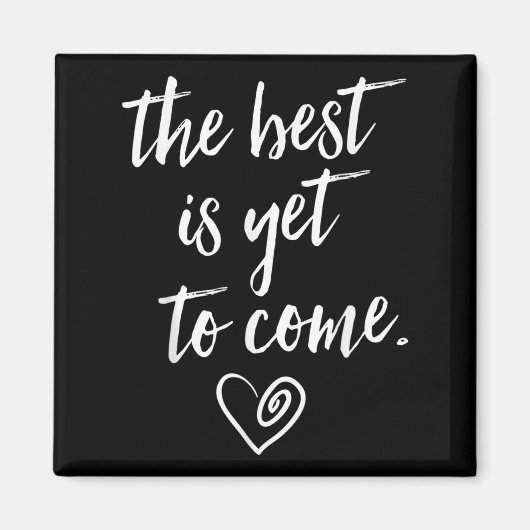 The Is Yet To Come  Magneet (Voorkant)