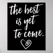 The Is Yet To Come  Poster (Voorkant)